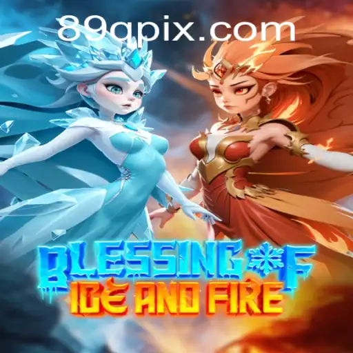 An In-Depth Exploration of BlessingofIceandFire: The Ultimate Gaming Experience